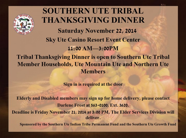 The Southern Ute Drum Southern Ute Tribal Thanksgiving Dinner