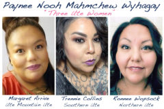 Three Ute Women: Margaret Arrive (Ute Mountain Ute), Trennie Collins (Southern Ute), Ronnee Wopsock (Northern Ute)